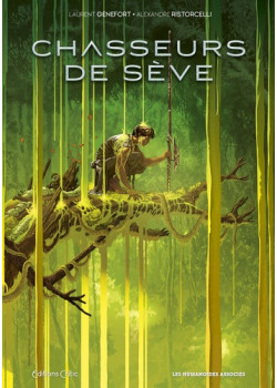 Chasseurs de Sève