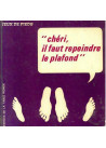 Chéri, il faut repeindre le plafond