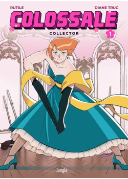 Colossale - Tome 1 Collector