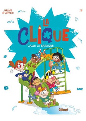 La Clique - Tome 02