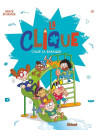 La Clique - Tome 02