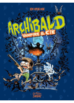 Archibald - 2 - Vampire &...