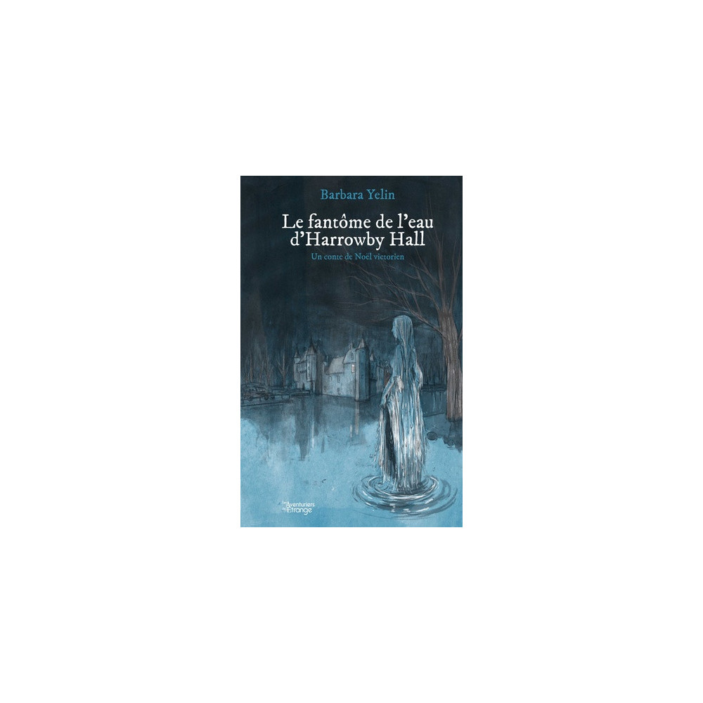 Le fantôme de l'eau d'Horrowby Hall