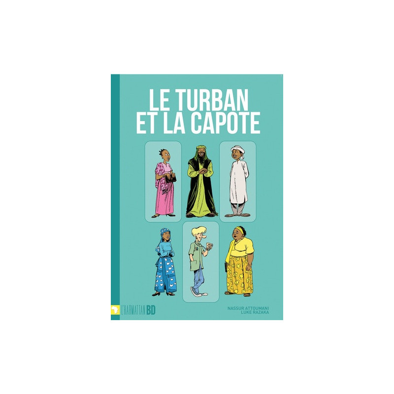 Le turban et la capote