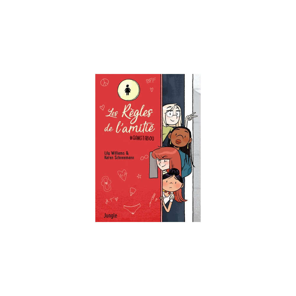 Les Regles de l'amitie
