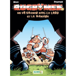 Les Rugbymen - tome 05 -...