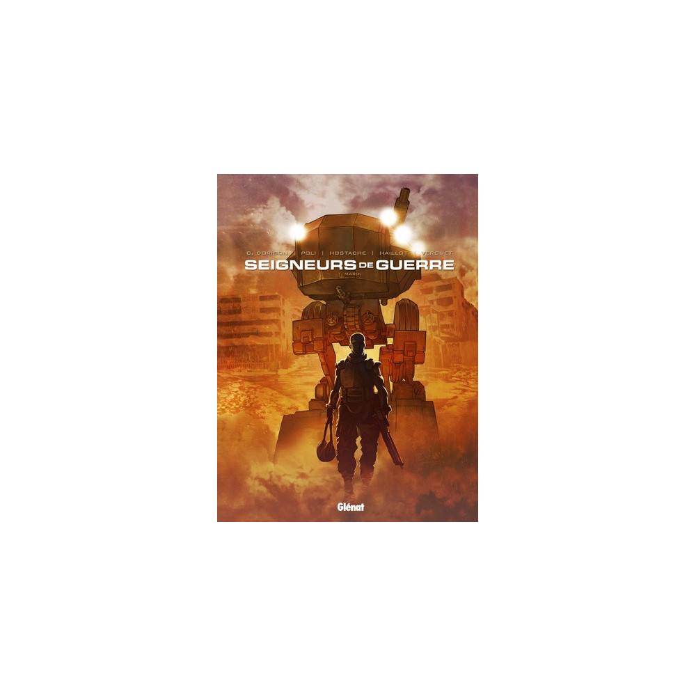 Les Seigneurs de guerre - Tome 01