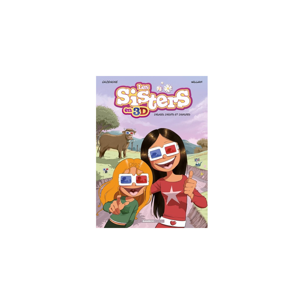 Les Sisters : 3D - tome 01