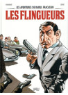 Les aventures de Raoul Fracassin - tome 1 Les flingueurs
