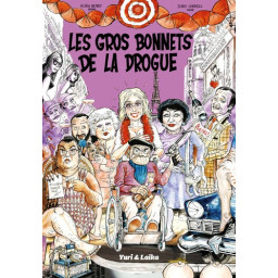 Les gros bonnets de la drogue