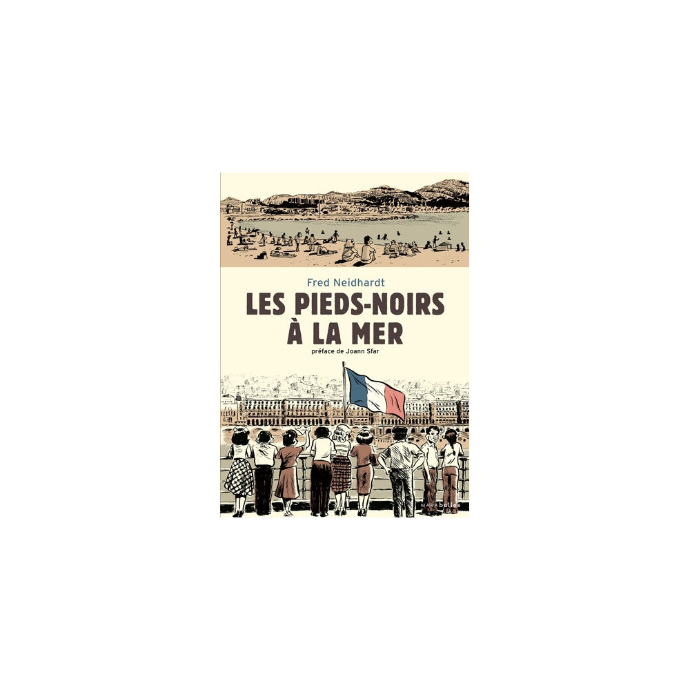 Les pieds-noirs à la mer