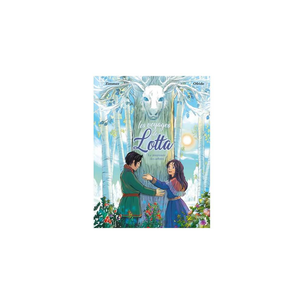 Les voyages de Lotta - tome 2 Le murmure des arbres