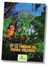 Lili la fourmi et le Trésor de Pedra Talhada