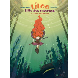 Liloo, Fille des cavernes -...