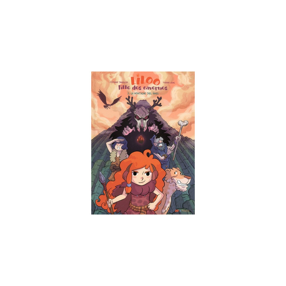 Liloo, fille des cavernes - tome 2 La montagne des âmes