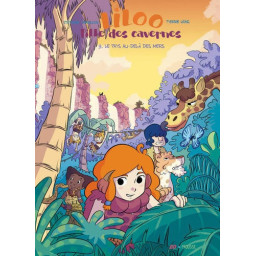 Liloo, fille des cavernes -...