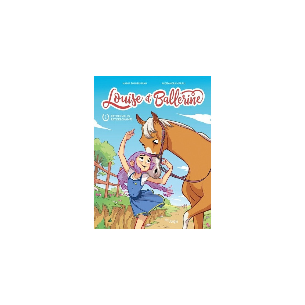Louise et Ballerine - Tome 1 Rat des villes rat des champs