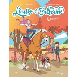 Louise et ballerine - Tome...