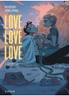 Love love love - Tome 3 - Bip bip yeah
