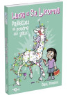 Lucie et sa licorne - Paillettes et poudre aux yeux