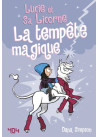 Lucie et sa licorne - Tome 6 La tempête magique