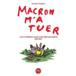 Macron m'a tuer