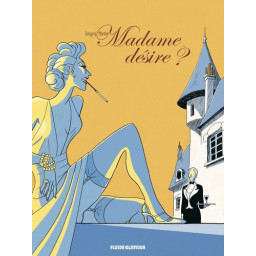 Madame désire ?