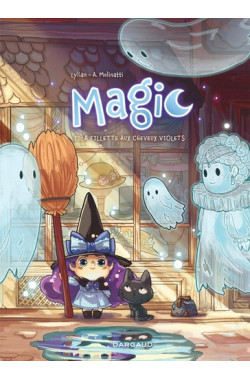 Magic - Tome 1 - La...