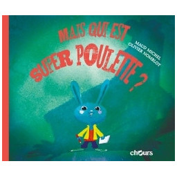 Mais qui est Superpoulette
