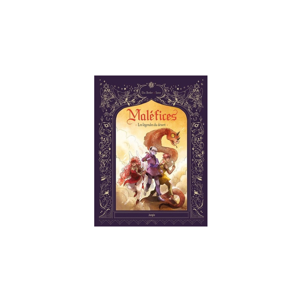 Maléfices - Tome 2 Les légendes du désert