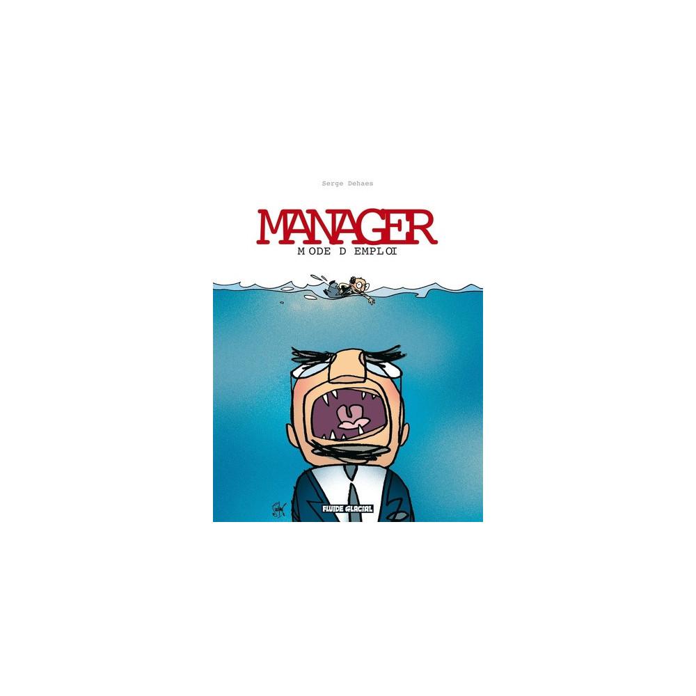 Manager mode d'emploi - Tome 01