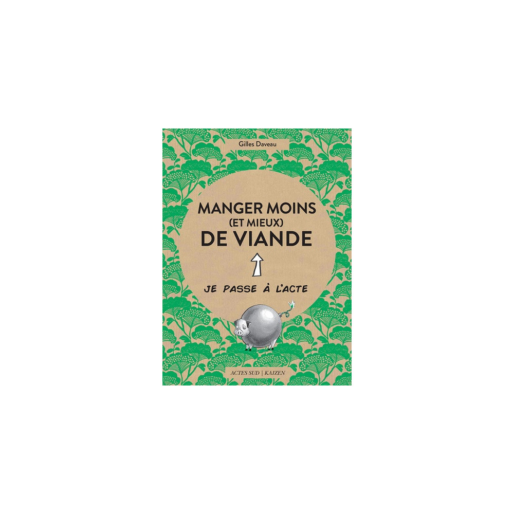 Manger moins (et mieux) de viande