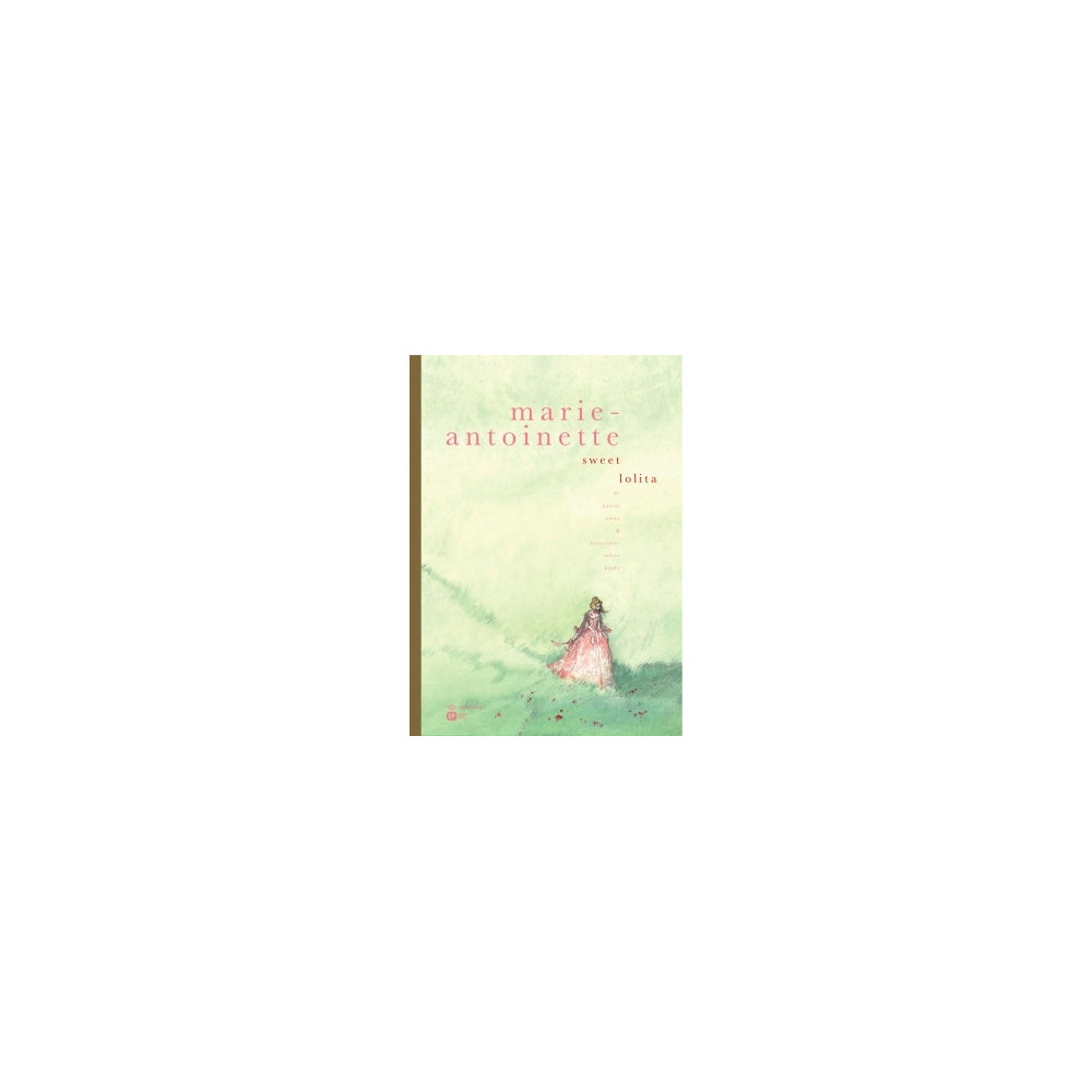 Marie-Antoinette - ancienne édition