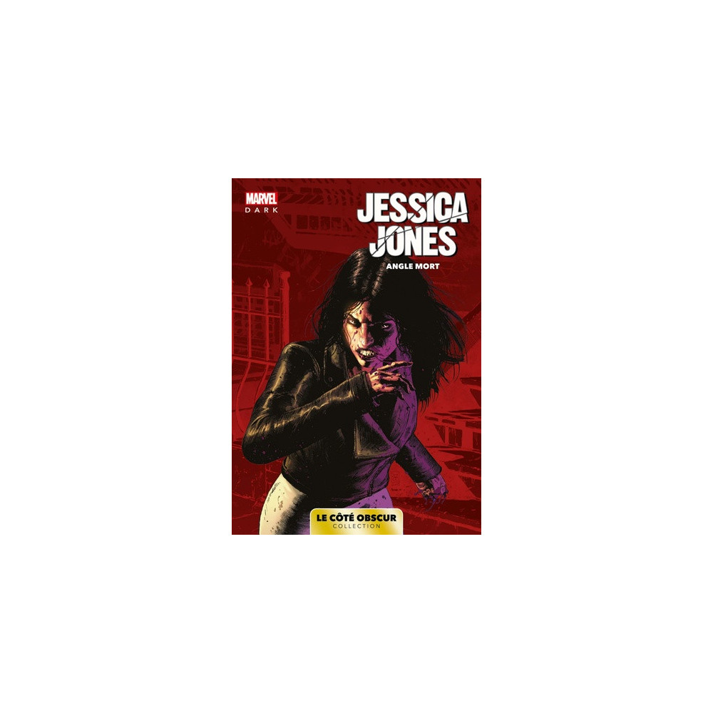 Marvel Dark: Le côté obscur T06 - Jessica Jones
