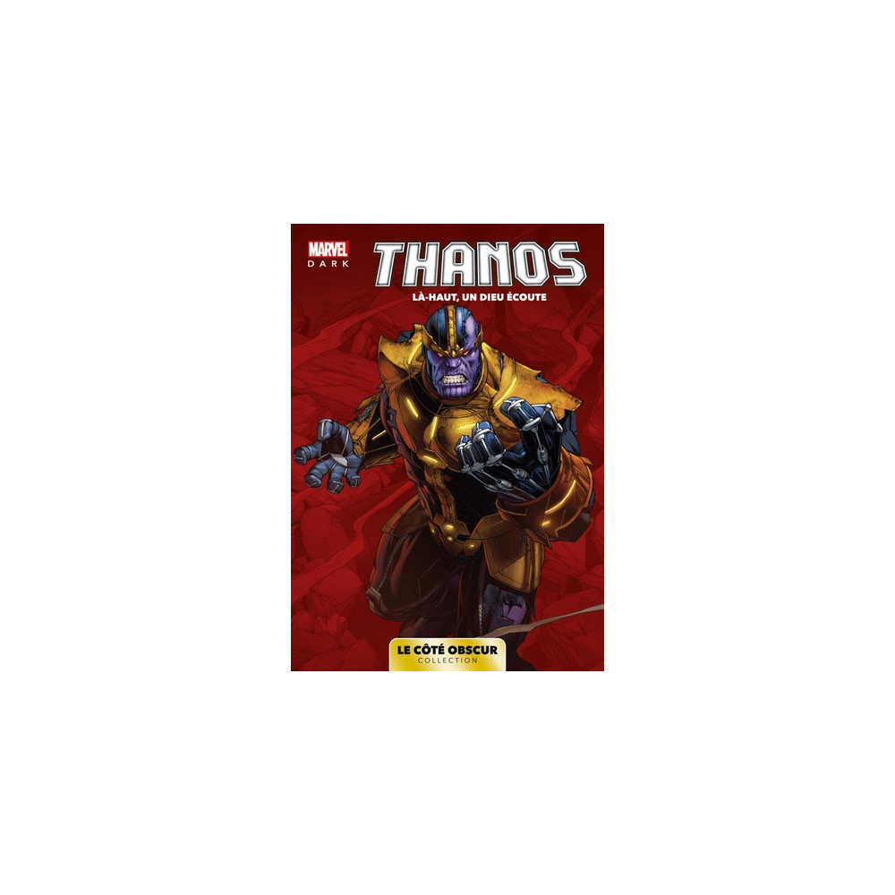 Marvel Dark: Le côté obscur T08 - Thanos