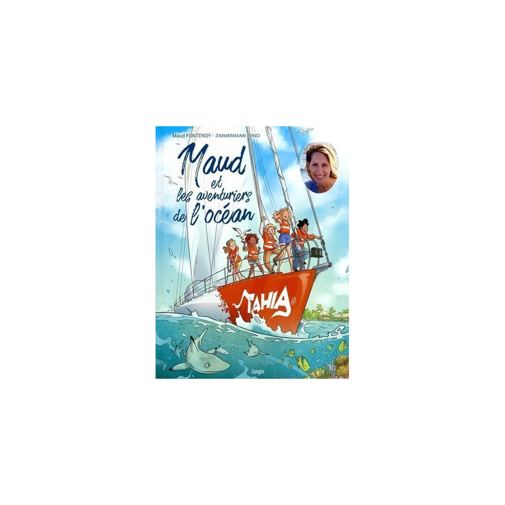 Maud et les aventuriers de l'ocean