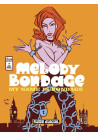 Melody Bondage - My name is Bondage