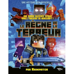 Minecraft - Le règne de la...