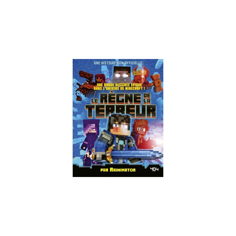 Minecraft - Le règne de la terreur