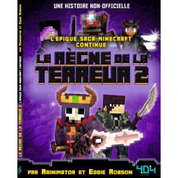 Minecraft - Le règne de la...
