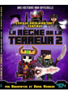 Minecraft - Le règne de la terreur - tome 2
