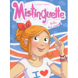Mistinguette - Tome 10...
