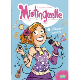 Mistinguette - tome 1...