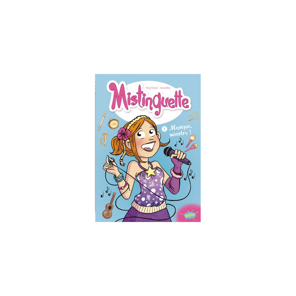 Mistinguette - tome 1 Musique Maestro !