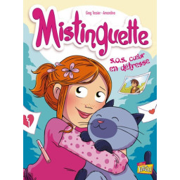 Mistinguette - tome 6 SOS...