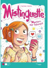 Mistinguette tome 12 Mystère sur Internet