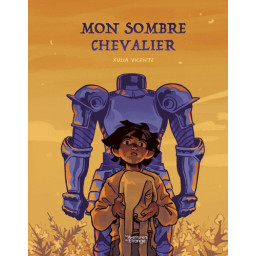 Mon sombre chevalier