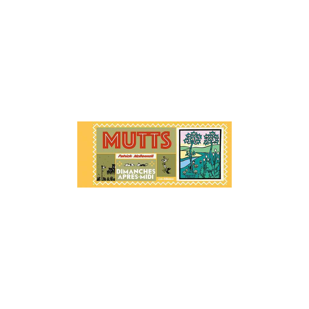 Mutts : Dimanches après-midi