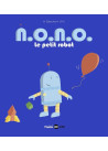 N.O.N.O., le petit robot, Tome 01