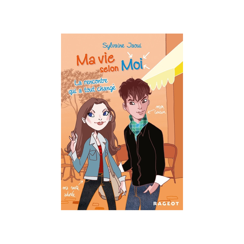 Ma vie selon moi T2 : La rencontre qui a tout changé
